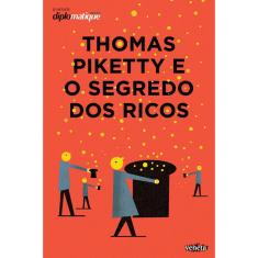 Livro - Thomas Piketty e o Segredo dos Ricos
