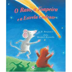 Livro - O rato, a toupeira e a estrela cadente