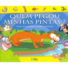 Quem Pegou Minhas Pintas?