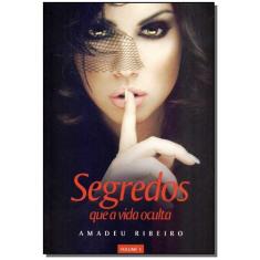 Segredos Que a Vida Oculta - VIDA E CONSCIENCIA, 3