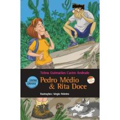 Livro - Pedro Médio & Rita-Doce