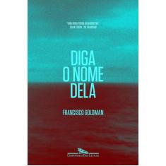 Livro - Diga o nome dela