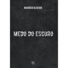 Medo Do Escuro