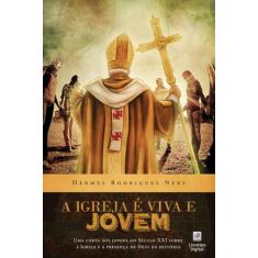 A Igreja é Viva e Jovem - Linotipo Digital