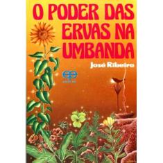 O Poder das Ervas na Umbanda