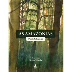 As Amazônias 1ª Ed