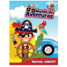 Livro Vamos Colorir - Mundo De Aventuras