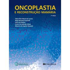 Livro - Oncoplastia e Reconstrução Mamária