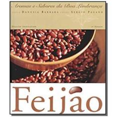 Feijao - Vol.2 - Colecao Aromas E Sabores Da Boa L