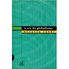 A Era do Globalismo
