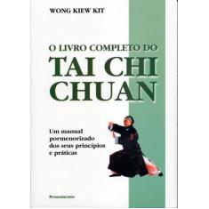 Livro - O Livro Completo Do Tai Chi Chuan