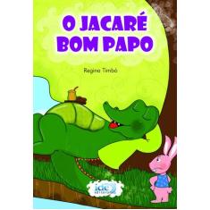 Livro - O Jacaré Bom Papo