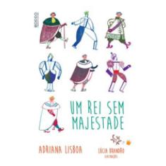 Um Rei Sem Majestade