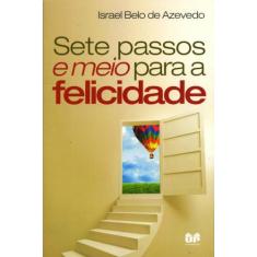 Livro - Sete passos e meio para a felicidade