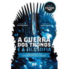 Livro - A guerra dos tronos e a filosofia