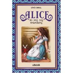 As Aventuras De Alice No País Das Maravilhas - UBOOK, 3