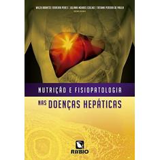 Nutrição e Fisiopatologia nas Doenças Hepáticas