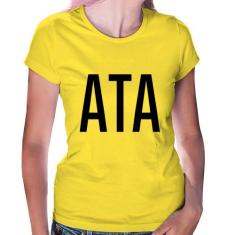 Baby Look ATA - Foca na Moda, Amarelo, GGG