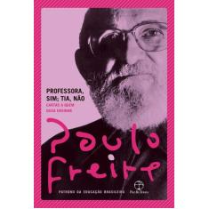 Livro - Professora, sim; tia, não