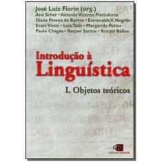 Introdução À Linguística I. Objetos Teóricos - Contexto