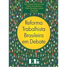 Reforma Trabalhista Brasileira em Debate