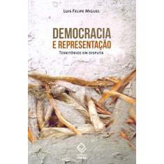 Democracia e representação: Territórios em disputa