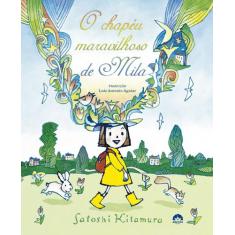 Livro - O chapéu maravilhoso de Mila