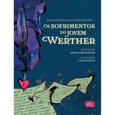 Sofrimentos Do Jovem Werther, Os