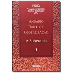 Livro - ANUARIO DIREITO E GLOBALIZACAO: A SOBERANIA