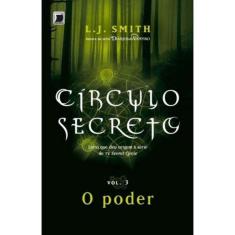 Circulo Secreto - Vol. 03 - O Poder