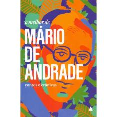 O melhor de Mário de Andrade