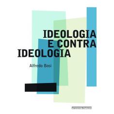 Livro - Ideologia E Contraideologia