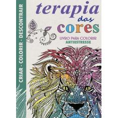 Terapia das cores- livro para colorir antiestresse - QUEEN BOOKS