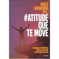 Livro - #Atitude Que Te Move