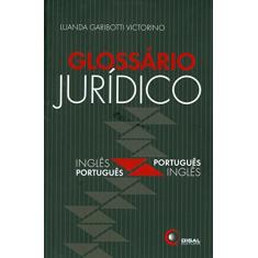 Glossário jurídico - inglês / português - português / inglês
