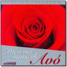 Livro - Para Um Amor De Avó