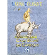 Livro - Cada bicho seu capricho