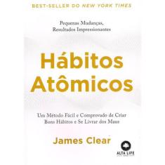 Livro Hábitos Atômicos James Clear