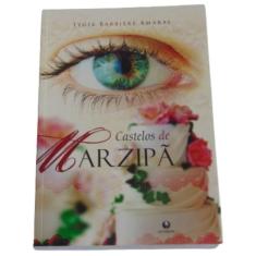 Castelos de marzipã - lygia barbiére amaral - LACHATRE