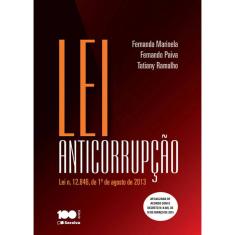 Livro - Lei anticorrupção: Lei n. 12.846, 1º de agosto de 2013 - 1ª edição de 2015