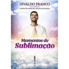 Momentos De Sublimação