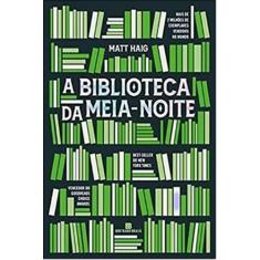Livro - A Biblioteca da Meia-Noite - Bertrand Brasil