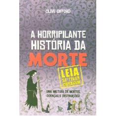 Horripilante Historia Da Morte, A - MATRIX, Sortido