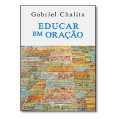 Educar Em Oracao - PLANETA, 3