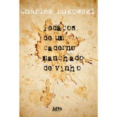 Livro - Pedaços de um caderno manchado de vinho