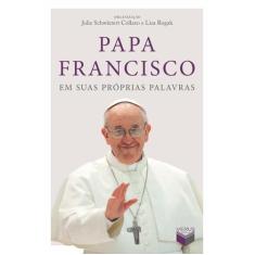 Livro - Papa Francisco em suas próprias palavras