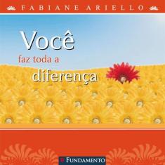 Livro - Você Faz Toda A Diferença