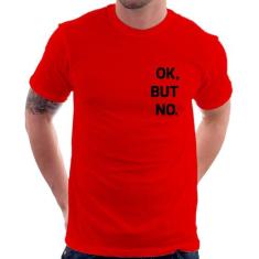 Camiseta Ok, but no. - Foca na Moda, Vermelho, P