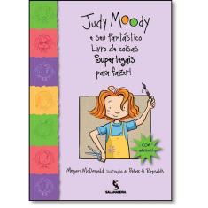 Judy Moody E Seu Fantastico Livro