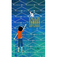 Livro - O sol se põe na tinturaria Yamada